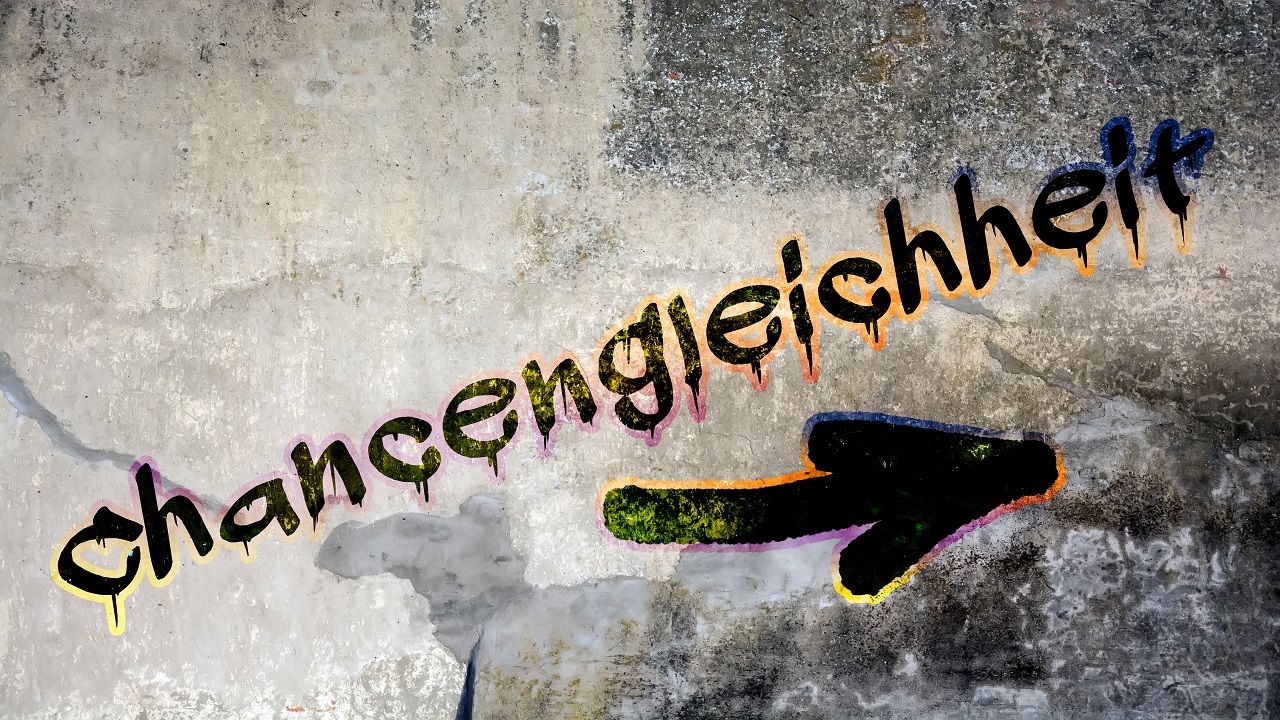 Schriftzug Chancengleichheit Graffiti 